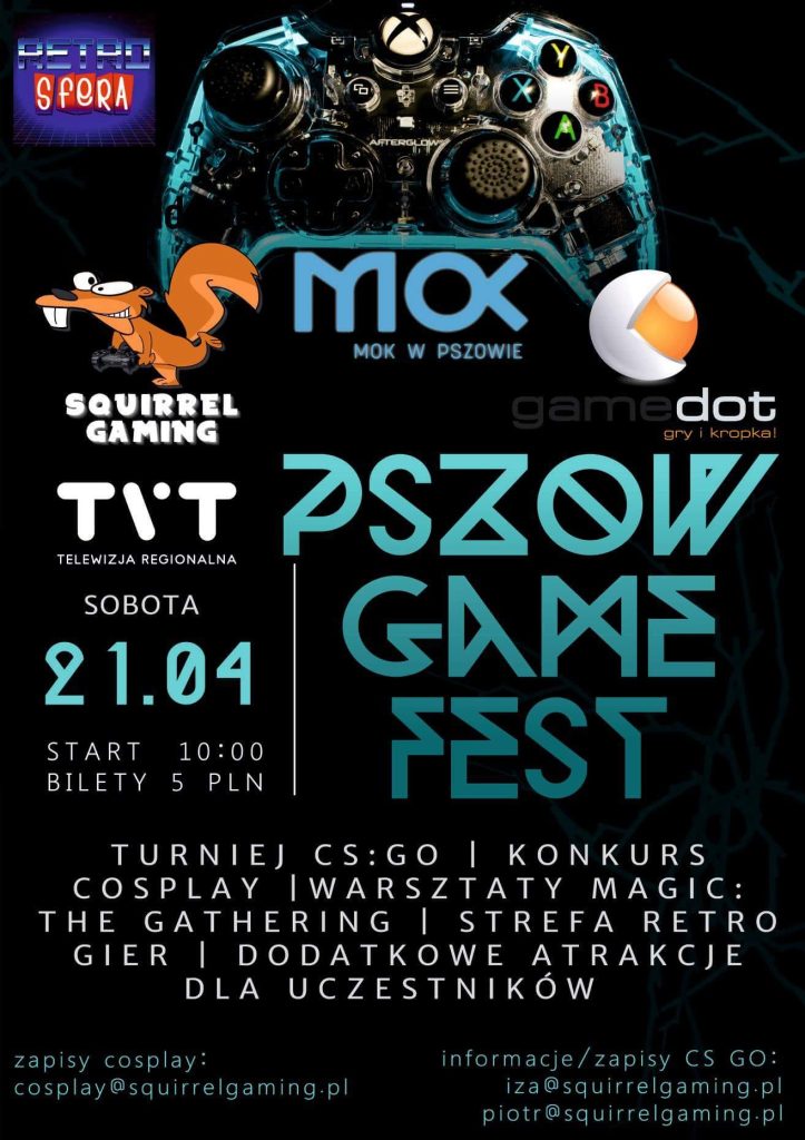 Wyobraź sobie kolorowy plakat z dużym, czytelnym napisem "Psów Game Fest". Poniżej znajduje się informacja, że to wydarzenie odbędzie się w sobotę, 21 kwietnia, początek o godzinie 10:00. Wstęp na imprezę kosztuje 5 złotych. Na plakacie znajdziesz informacje o wielu atrakcjach, takich jak turnieje gier komputerowych (Counter-Strike: Global Offensive), konkurs cosplay, warsztaty poświęcone grze karcianej Magic: The Gathering oraz strefa z retro grami wideo. Organizatorzy przygotowali również dodatkowe atrakcje dla uczestników.