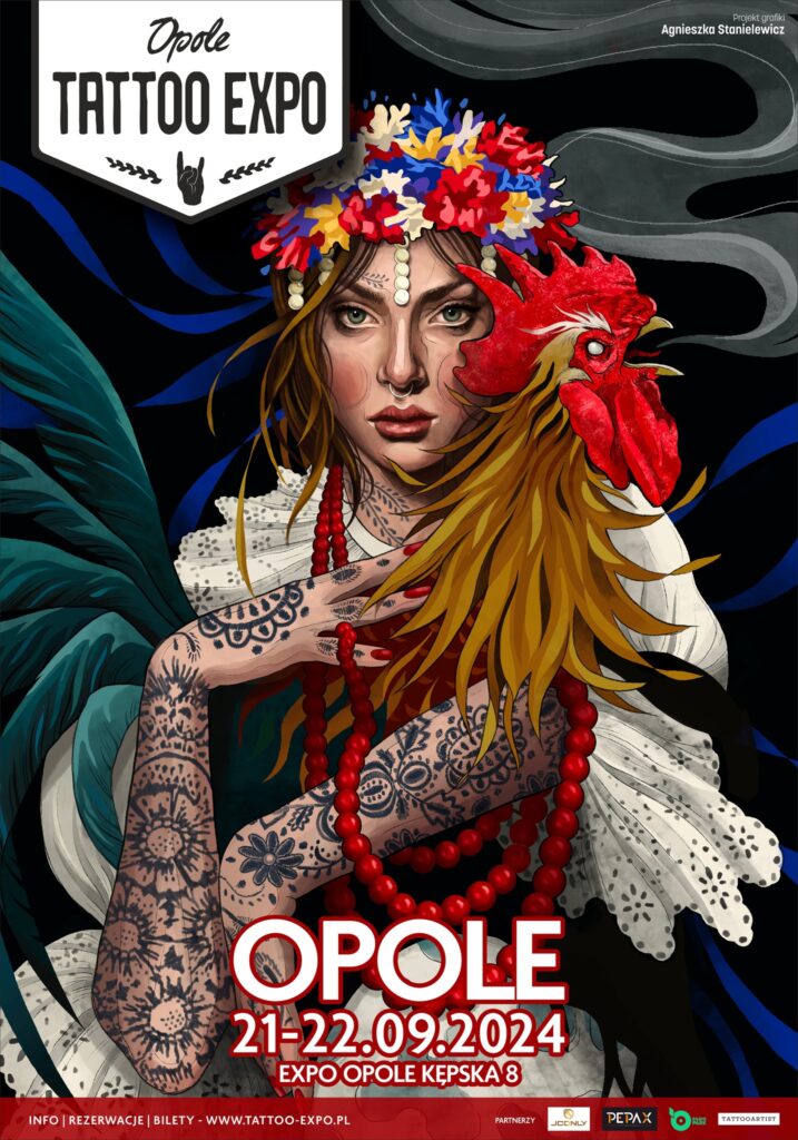 Plakat imprezy "Opole Tattoo Expo" przedstawiający kobietę w stroju ludowym oraz z tatuażami trzymającą koguta" Impreza odbędzie się między 21-22.09.2024 w Expo opole na ulicy kępska 8