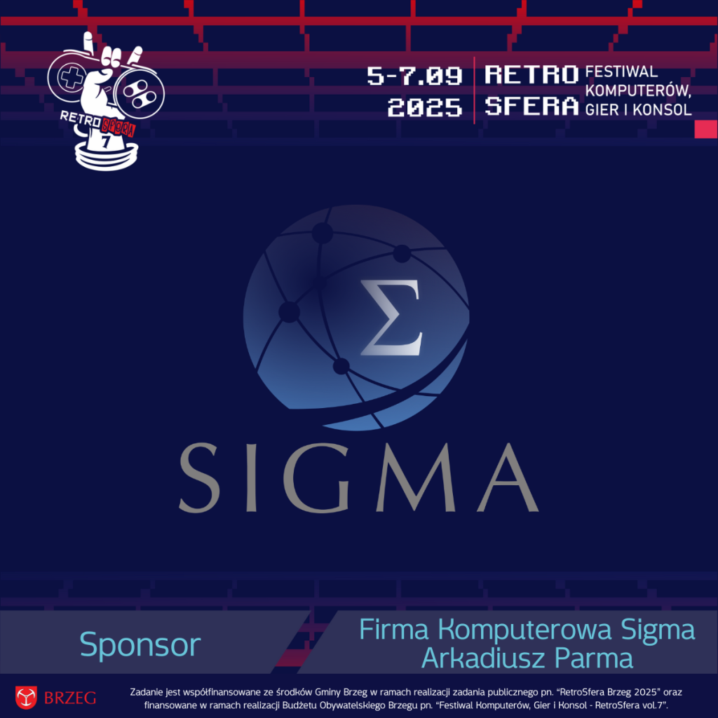 Grafika promująca sponsora RetroSfery vol.7 – Firmę Komputerową Sigma Arkadiusz Parma. W centralnej części znajduje się logo firmy: kula symbolizująca sieć połączonych punktów z grecką literą Σ (Sigma) w środku oraz napis "SIGMA" poniżej. W tle widoczna stylizowana siatka pikselowa w odcieniach czerwieni i granatu. W lewym górnym rogu logo RetroSfera vol.7 z datą 5–7.09.2025 i hasłem "Festiwal Komputerów, Gier i Konsol". Na dole informacja o współfinansowaniu wydarzenia przez Gminę Brzeg i Budżet Obywatelski Brzegu.
