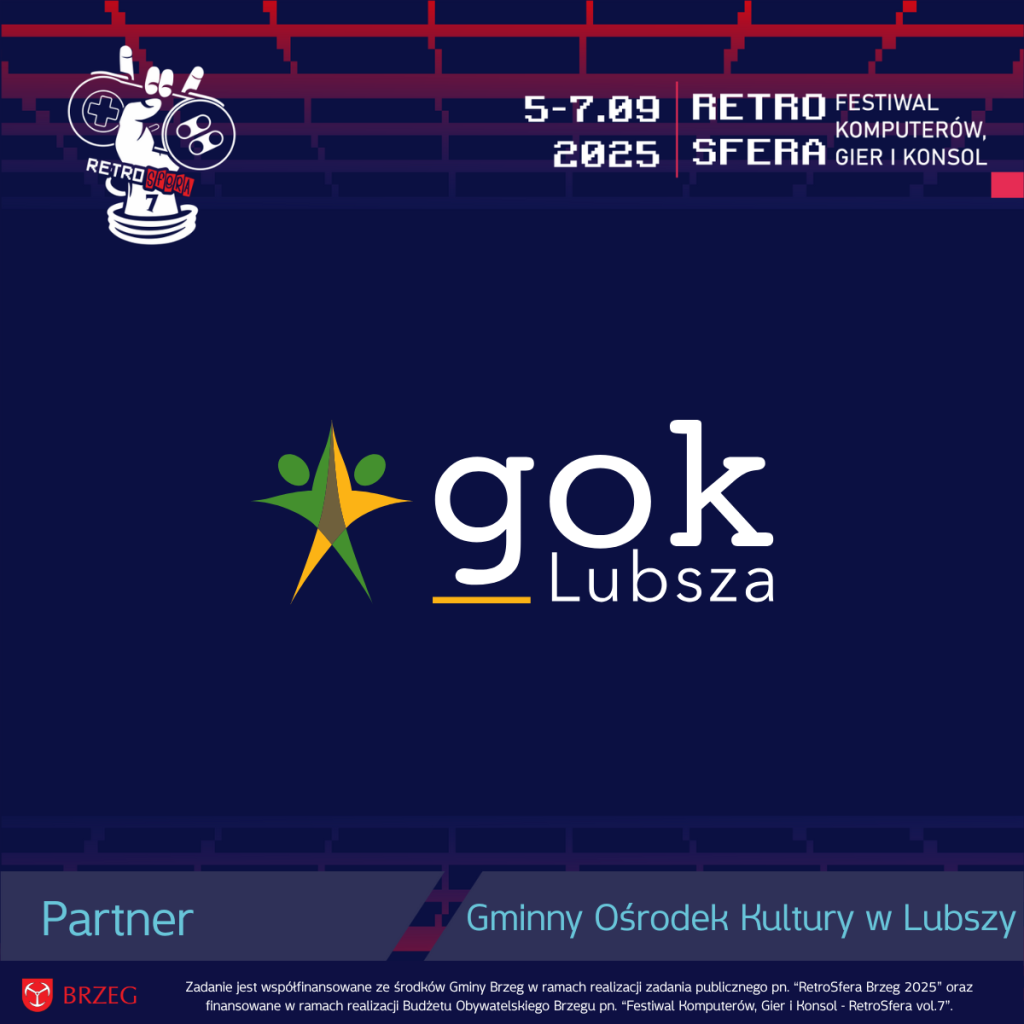 Plakat promujący Retro Festiwal Komputerów, Gier i Konsol, zaplanowany na 5–7 września 2025 roku. U góry widnieje logo wydarzenia 'RetroSfera vol.7'. W centralnej części znajduje się logo Gminnego Ośrodka Kultury w Lubszy (gok Lubsza), partnera wydarzenia. Dolna część plakatu zawiera informację o wsparciu ze strony Gminy Brzeg oraz Budżetu Obywatelskiego Brzegu.