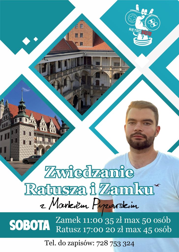 Plakat wydarzenia RetroSfera vol.7 informujący o zwiedzaniu Ratusza Miejskiego i Zamku Piastów Śląskich w Brzegu z przewodnikiem Markiem Pyzowskim. Na grafice widoczny jest portret przewodnika, zdjęcia zabytków oraz informacje: Zamek – godz. 11:00, bilet 35 zł, max 50 osób; Ratusz – godz. 17:00, bilet 20 zł, max 45 osób. Zwiedzanie odbędzie się w sobotę, zapisy telefoniczne pod numerem 728 753 324.