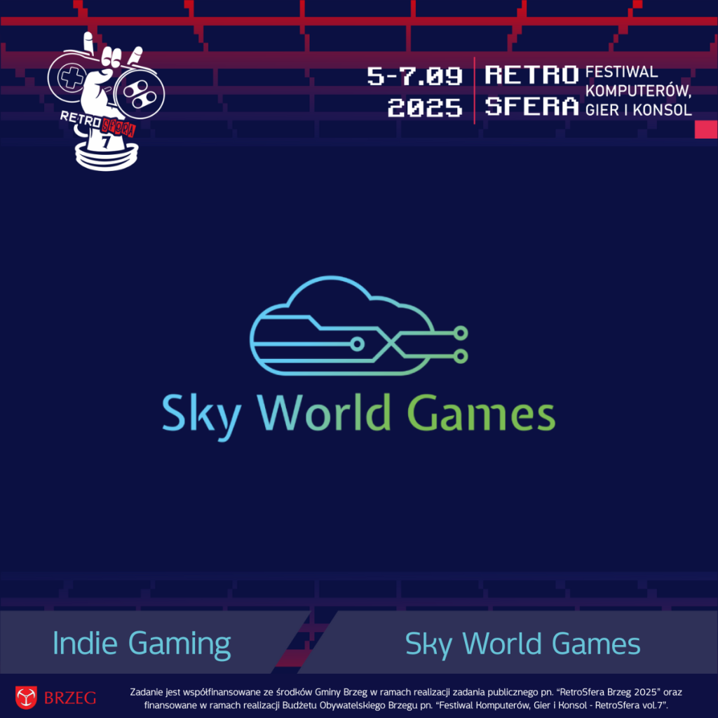 Logo studia Sky World Games na tle granatowej planszy z brandingiem RetroSfery vol.7. U góry data wydarzenia: 5–7.09.2025 oraz napis „Retro Festiwal Komputerów, Gier i Konsol”. Na dole paski z hasłami „Indie Gaming” i „Sky World Games” oraz logotyp Gminy Brzeg z informacją o współfinansowaniu zadania publicznego.