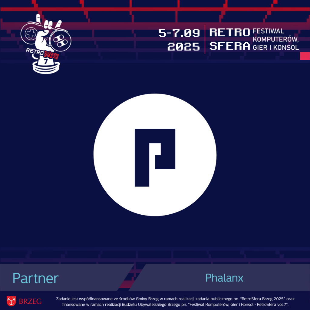 Logo partnera RetroSfery vol.7 – Phalanx. Na granatowym tle centralnie umieszczone białe koło z czarnym logotypem litery „P” stylizowanej na pionek lub figurkę. U góry widoczne logo RetroSfery z datą wydarzenia: 5–7.09.2025 oraz napisem „Festiwal Komputerów, Gier i Konsol”. Na dole napis: „Partner – Phalanx” oraz informacja o współfinansowaniu zadania ze środków Gminy Brzeg i Budżetu Obywatelskiego Brzegu.