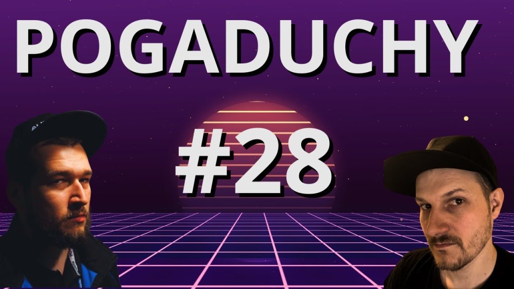 Grafika promująca odcinek „Pogaduchy #28”. Na tle fioletowego, retrofuturystycznego nieba z zachodzącym neonowym słońcem i siatkowaną podłogą w stylu lat 80. widnieje duży napis „POGADUCHY #28”. Po lewej stronie znajduje się zdjęcie mężczyzny w czapce z daszkiem, patrzącego lekko w bok. Po prawej stronie drugi mężczyzna, również w czapce, spogląda w stronę kamery. Styl grafiki nawiązuje do estetyki synthwave.